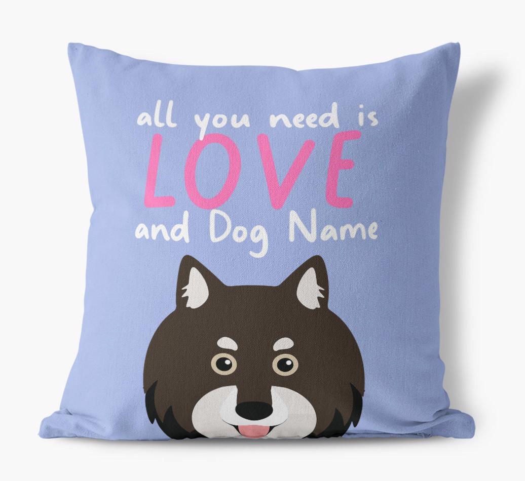 All You Need Is Love: Personalized {breedFullName} Canvas Pillow