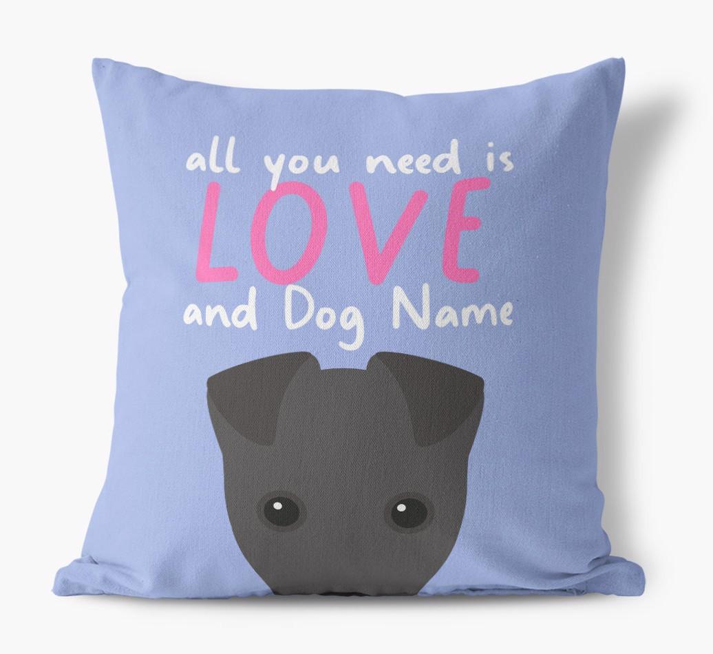 All You Need Is Love: Personalized {breedFullName} Canvas Pillow