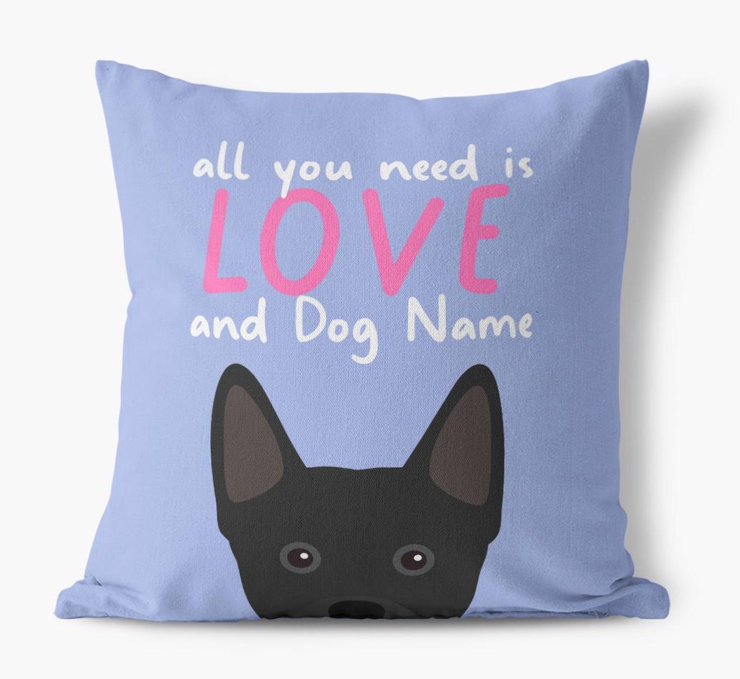 All You Need Is Love: Personalized {breedFullName} Canvas Pillow