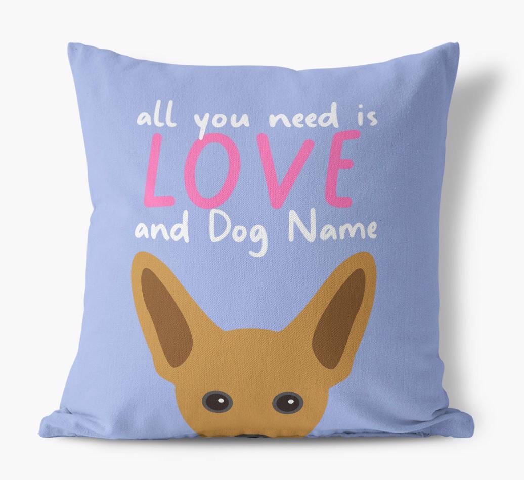 All You Need Is Love: Personalized {breedFullName} Canvas Pillow