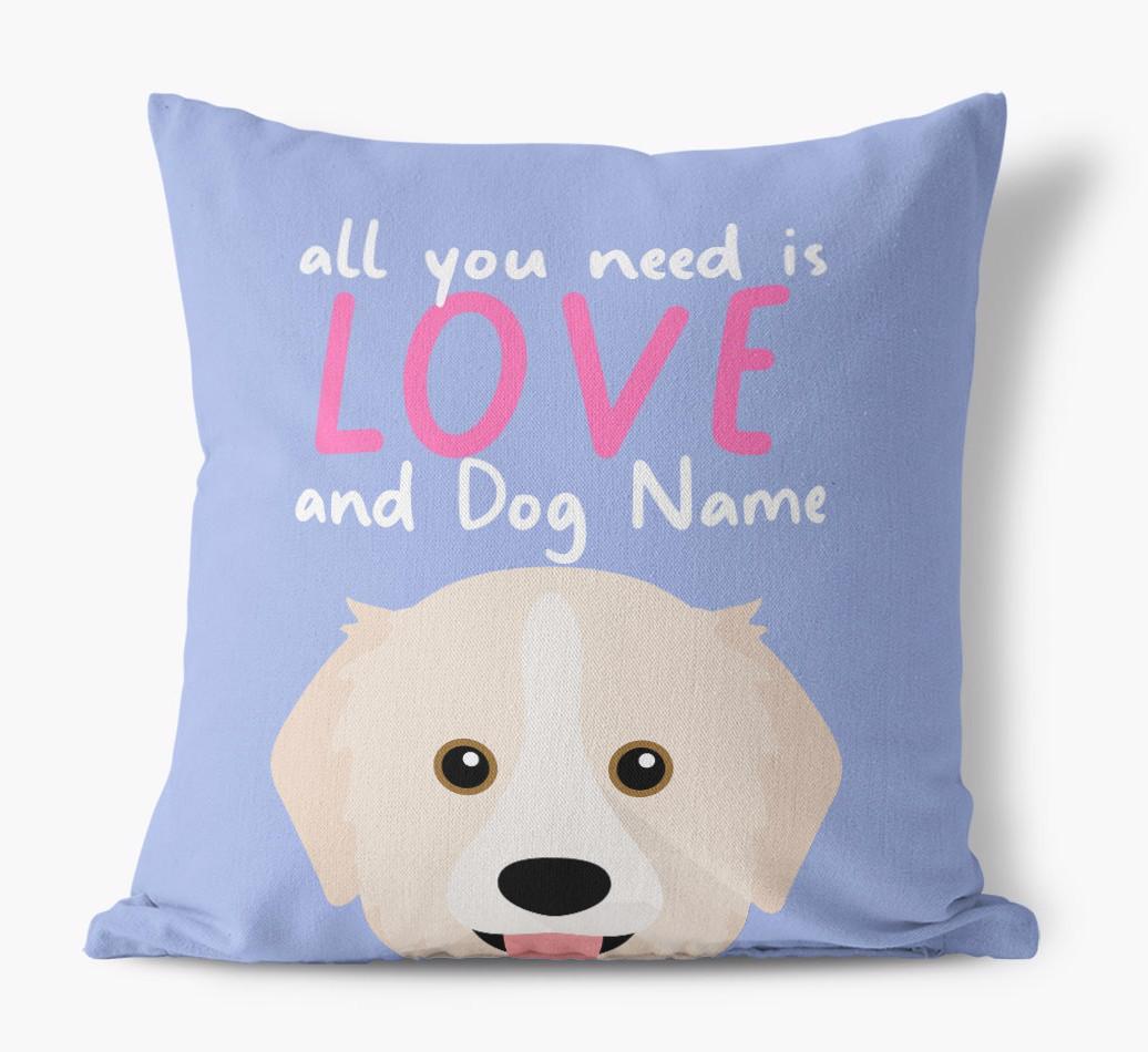 All You Need Is Love: Personalized {breedFullName} Canvas Pillow