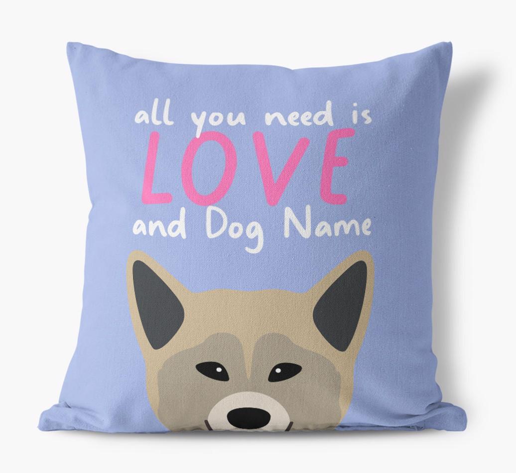 All You Need Is Love: Personalized {breedFullName} Canvas Pillow