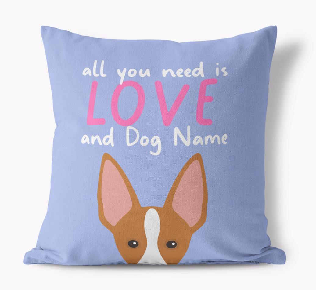 All You Need Is Love: Personalized {breedFullName} Canvas Pillow
