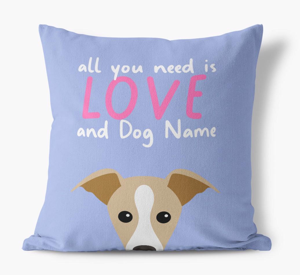 All You Need Is Love: Personalized {breedFullName} Canvas Pillow