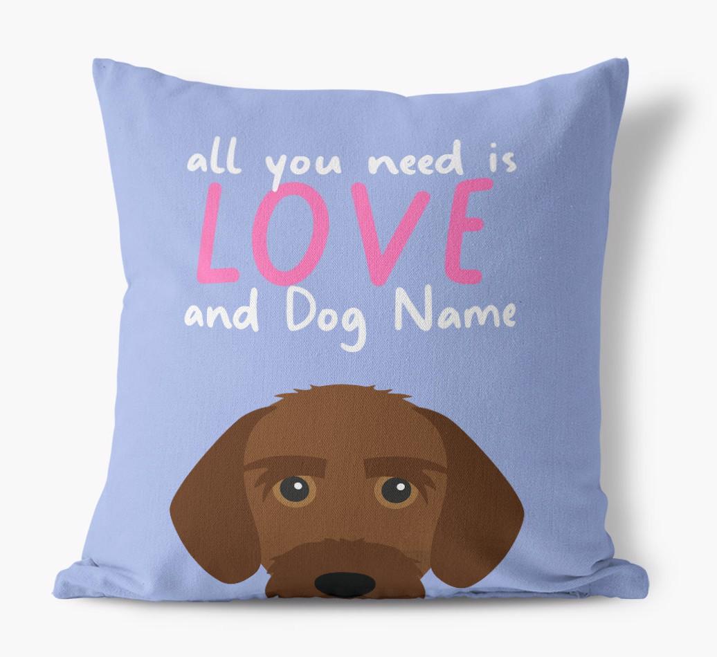 All You Need Is Love: Personalized {breedFullName} Canvas Pillow