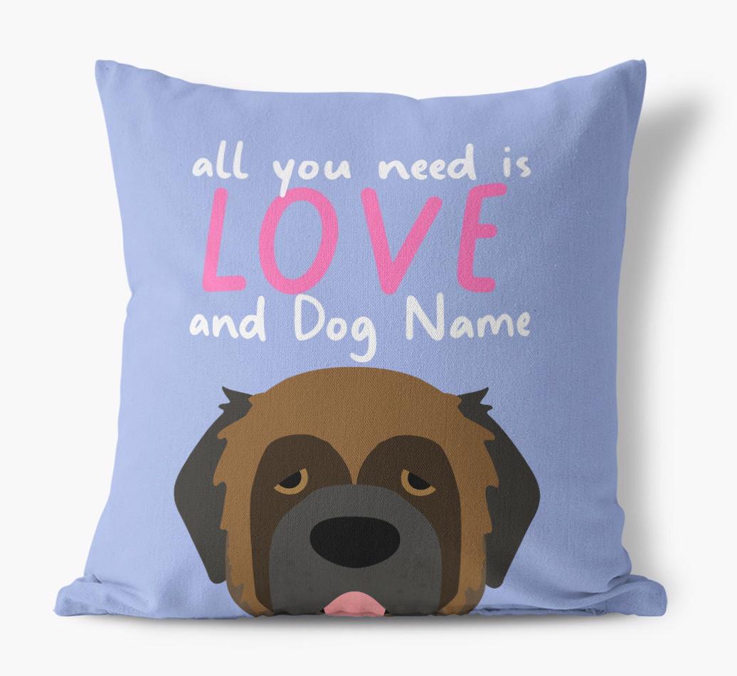 All You Need Is Love: Personalized {breedFullName} Canvas Pillow