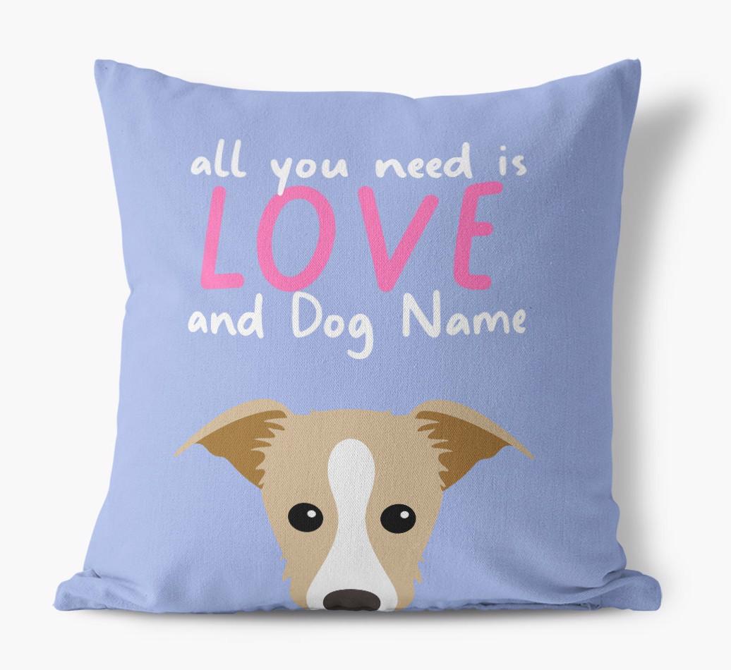 All You Need Is Love: Personalized {breedFullName} Canvas Pillow
