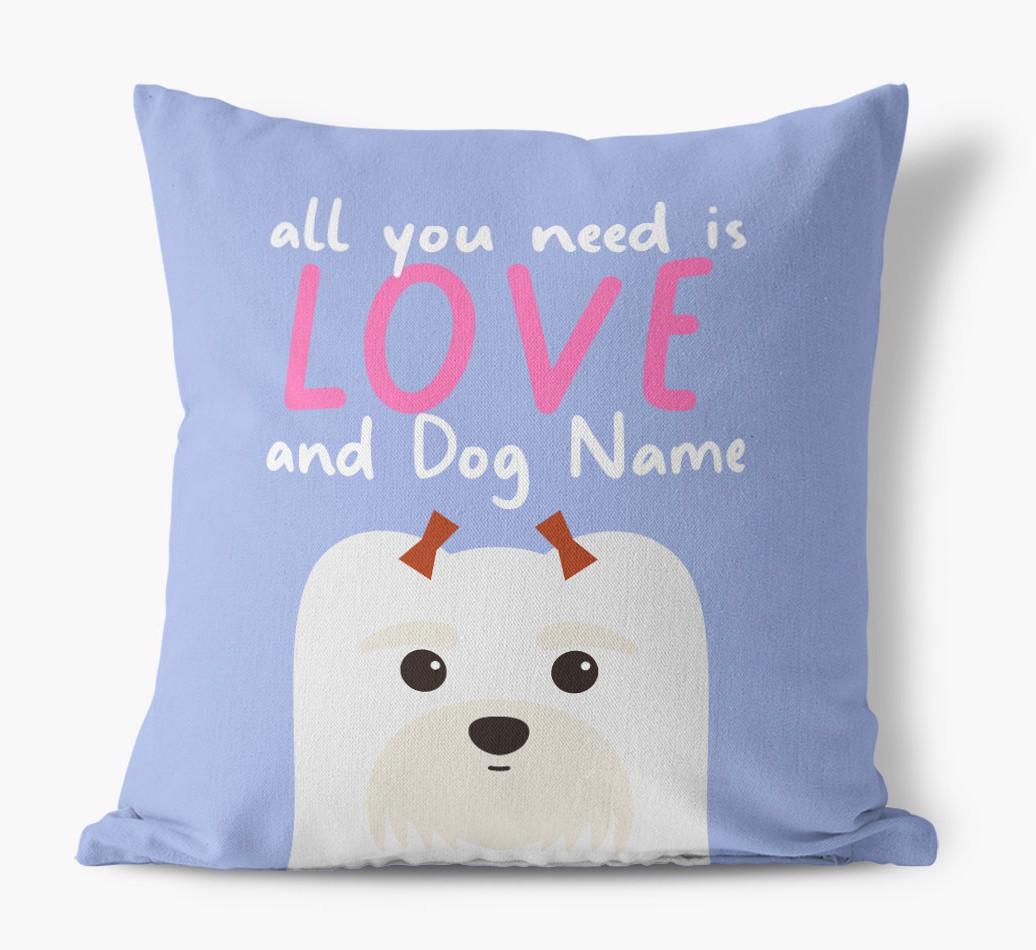 All You Need Is Love: Personalized {breedFullName} Canvas Pillow