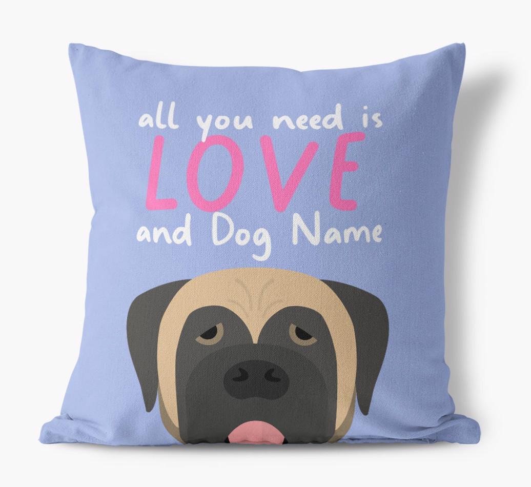 All You Need Is Love: Personalized {breedFullName} Canvas Pillow