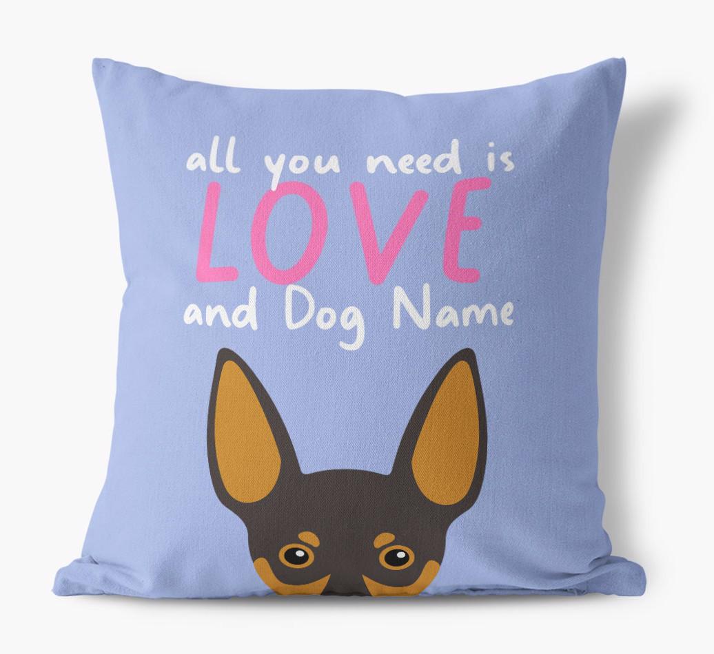 All You Need Is Love: Personalized {breedFullName} Canvas Pillow