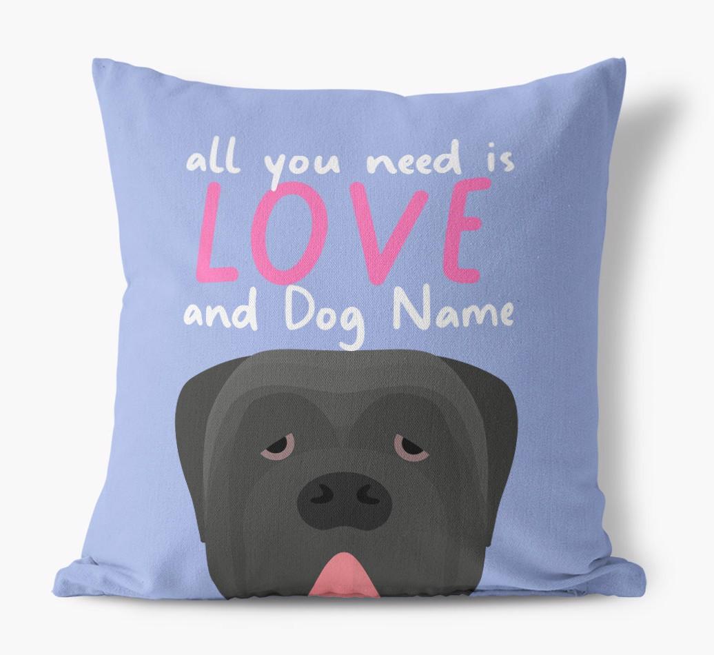 All You Need Is Love: Personalized {breedFullName} Canvas Pillow