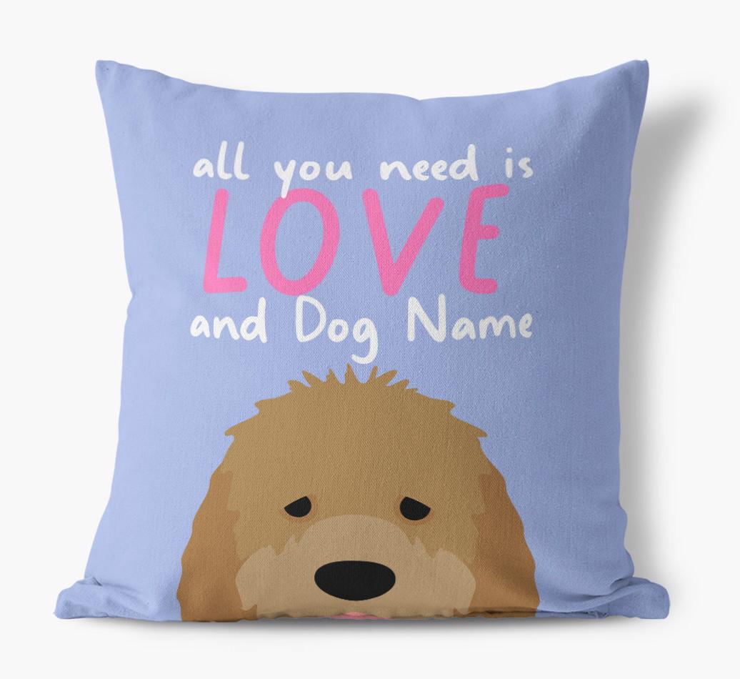 All You Need Is Love: Personalized {breedFullName} Canvas Pillow