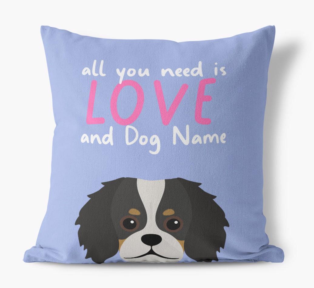 All You Need Is Love: Personalized {breedFullName} Canvas Pillow