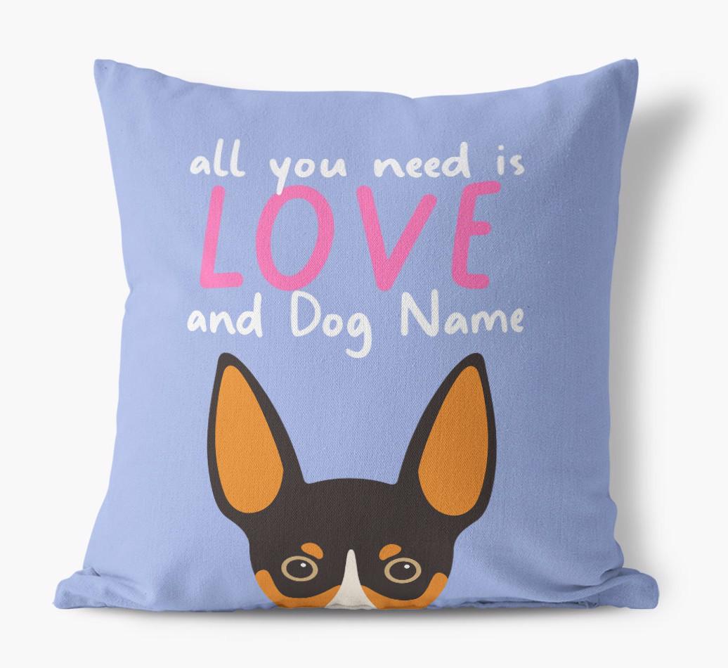 All You Need Is Love: Personalized {breedFullName} Canvas Pillow