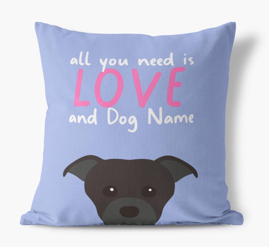 All You Need Is Love: Personalized {breedFullName} Canvas Pillow