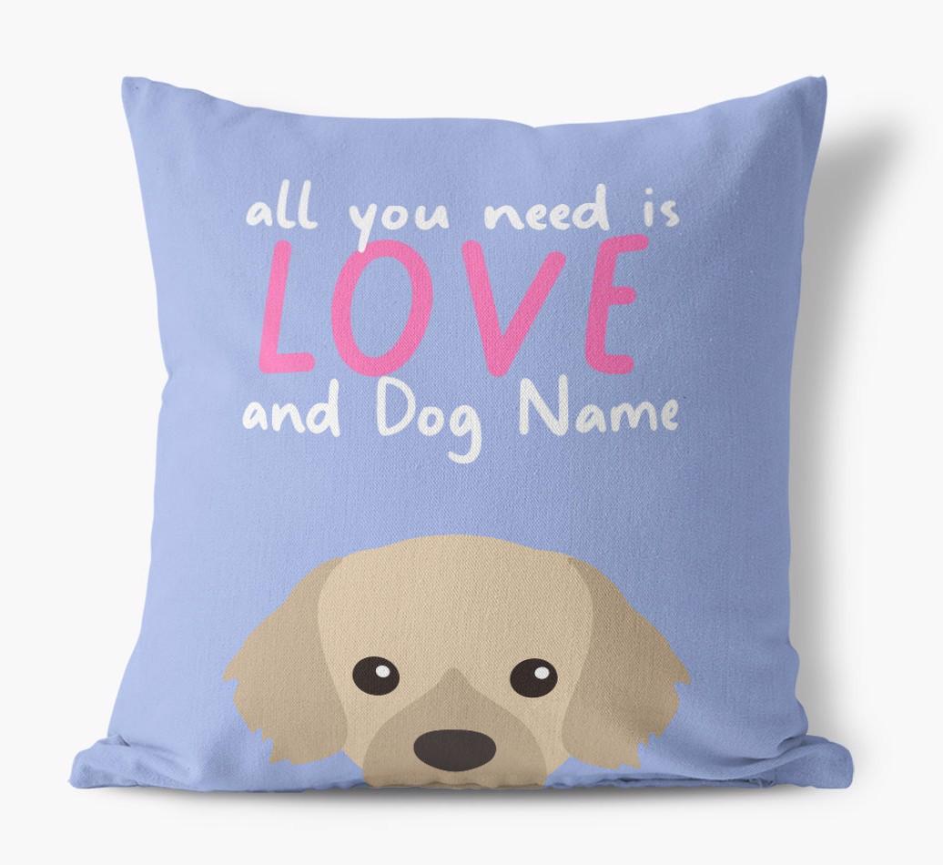 All You Need Is Love: Personalized {breedFullName} Canvas Pillow