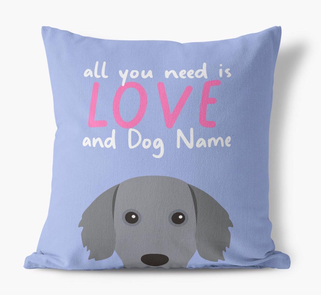 All You Need Is Love: Personalized {breedFullName} Canvas Pillow
