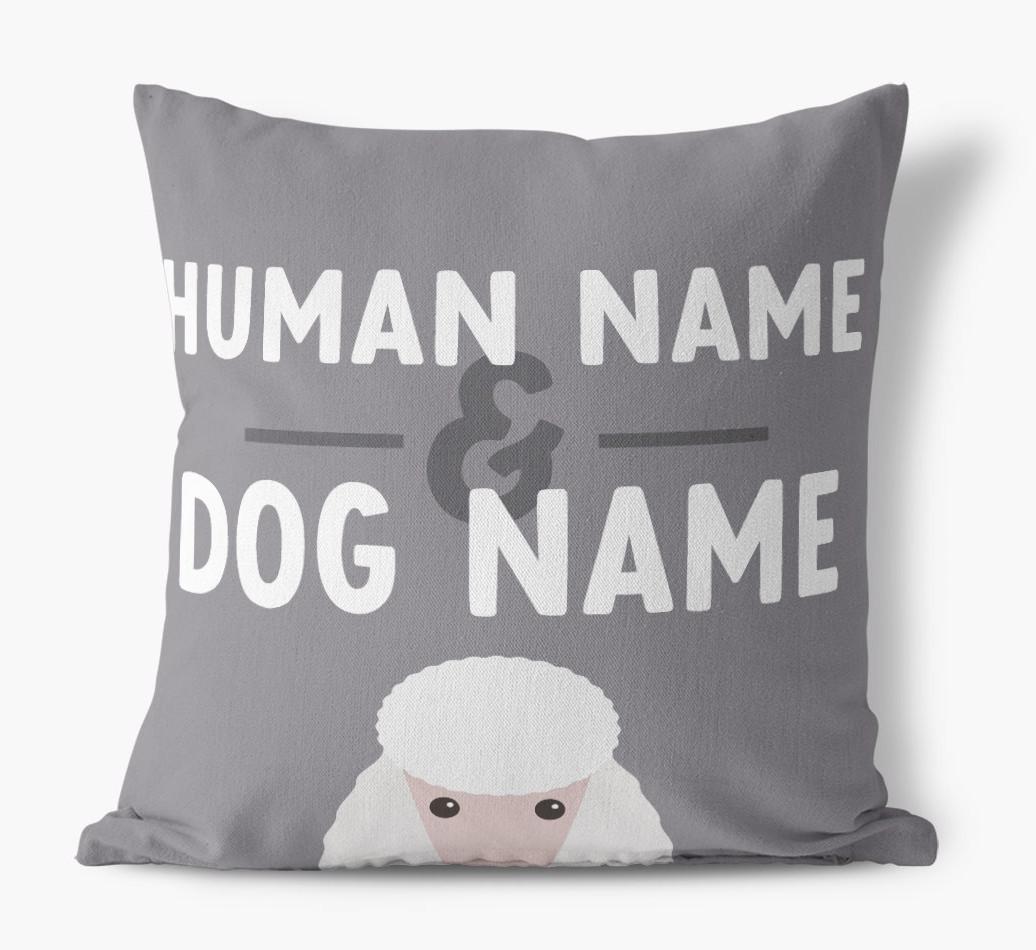 Human And Pet Name: Personalized {breedFullName} Canvas Pillow
