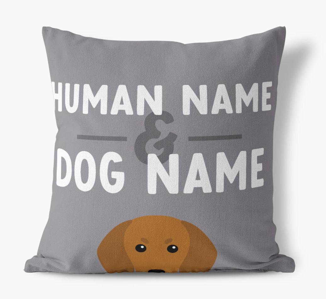 Human And Pet Name: Personalized {breedFullName} Canvas Pillow