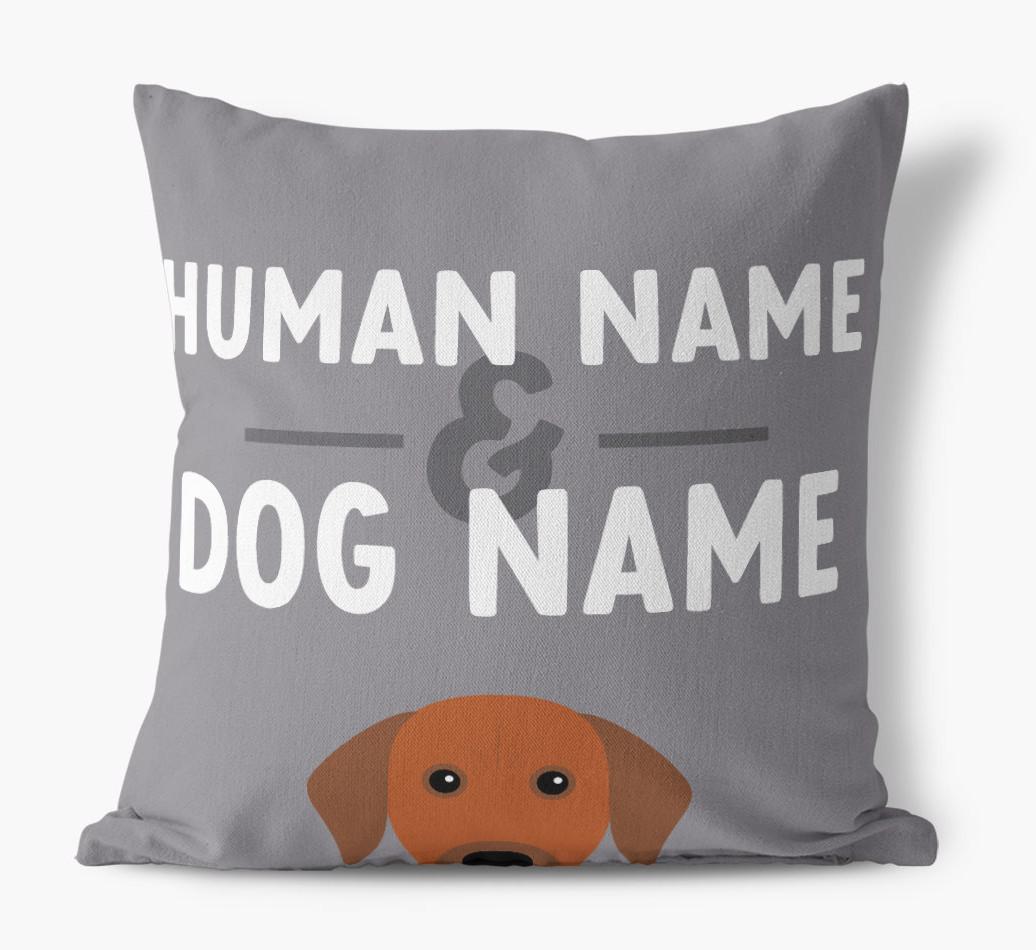 Human And Pet Name: Personalized {breedFullName} Canvas Pillow