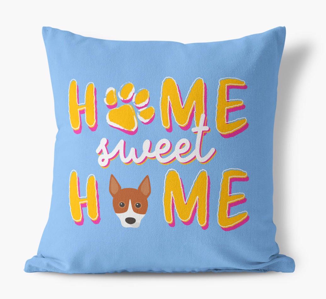 Home Sweet Home: Personalized {breedFullName} Canvas Pillow