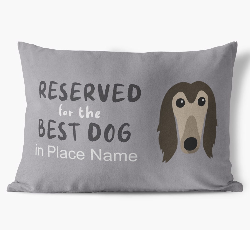 Reserved For The Best Dog: Personalised {breedFullName} Soft Touch Cushion