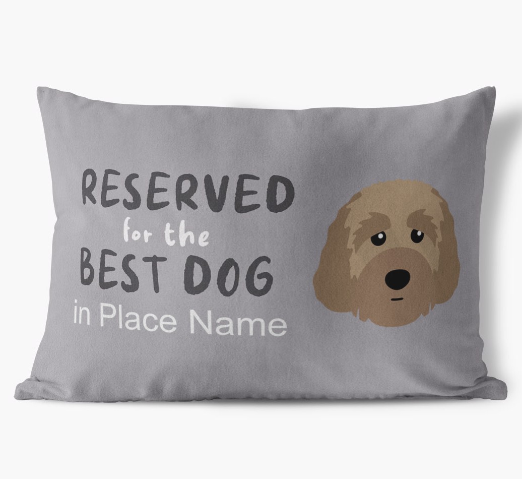 Reserved For The Best Dog: Personalized {breedFullName} Soft Touch Pillow