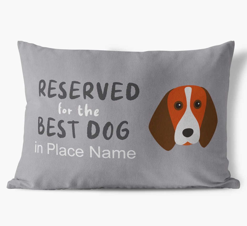 Reserved For The Best Dog: Personalised {breedFullName} Soft Touch Cushion