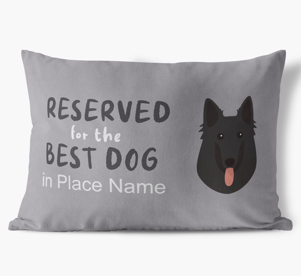 Reserved For The Best Dog: Personalised {breedFullName} Soft Touch Cushion