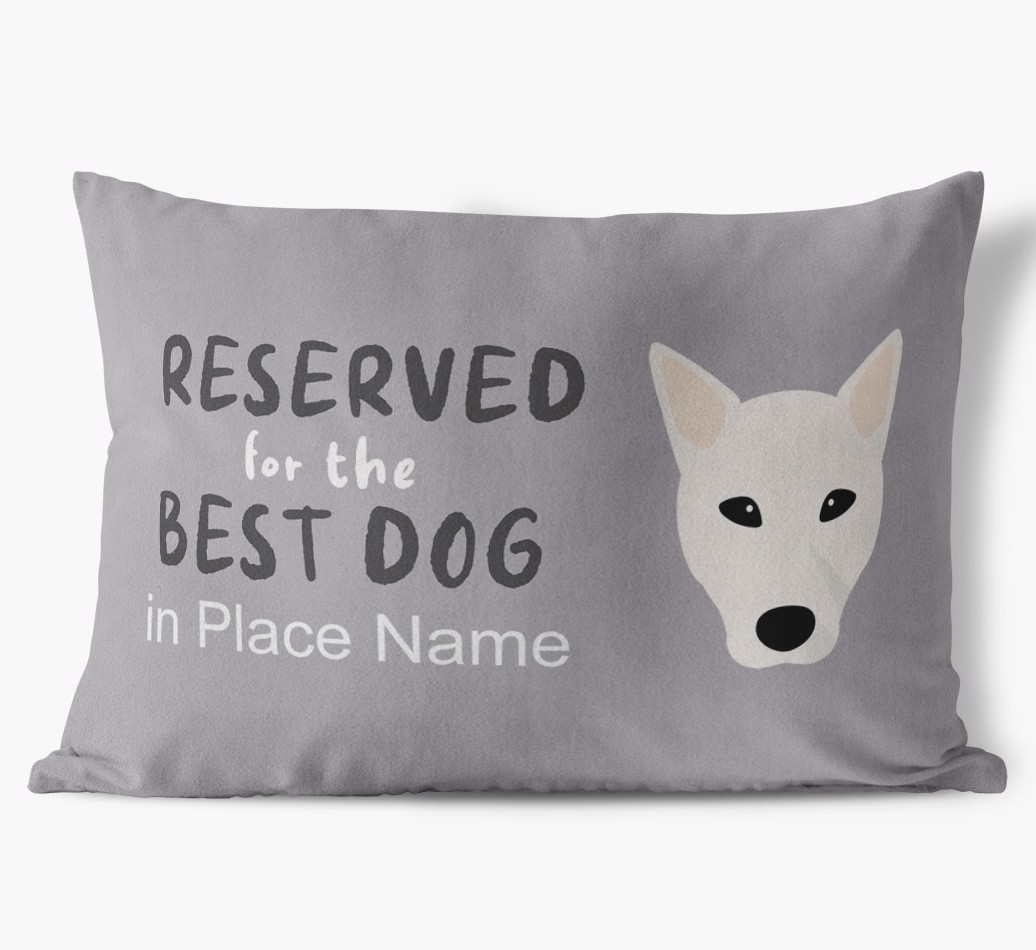 Reserved For The Best Dog: Personalised {breedFullName} Soft Touch Cushion