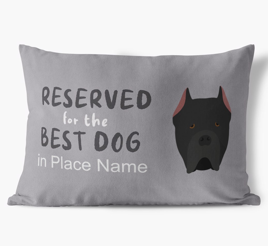 Reserved For The Best Dog: Personalised {breedFullName} Soft Touch Cushion