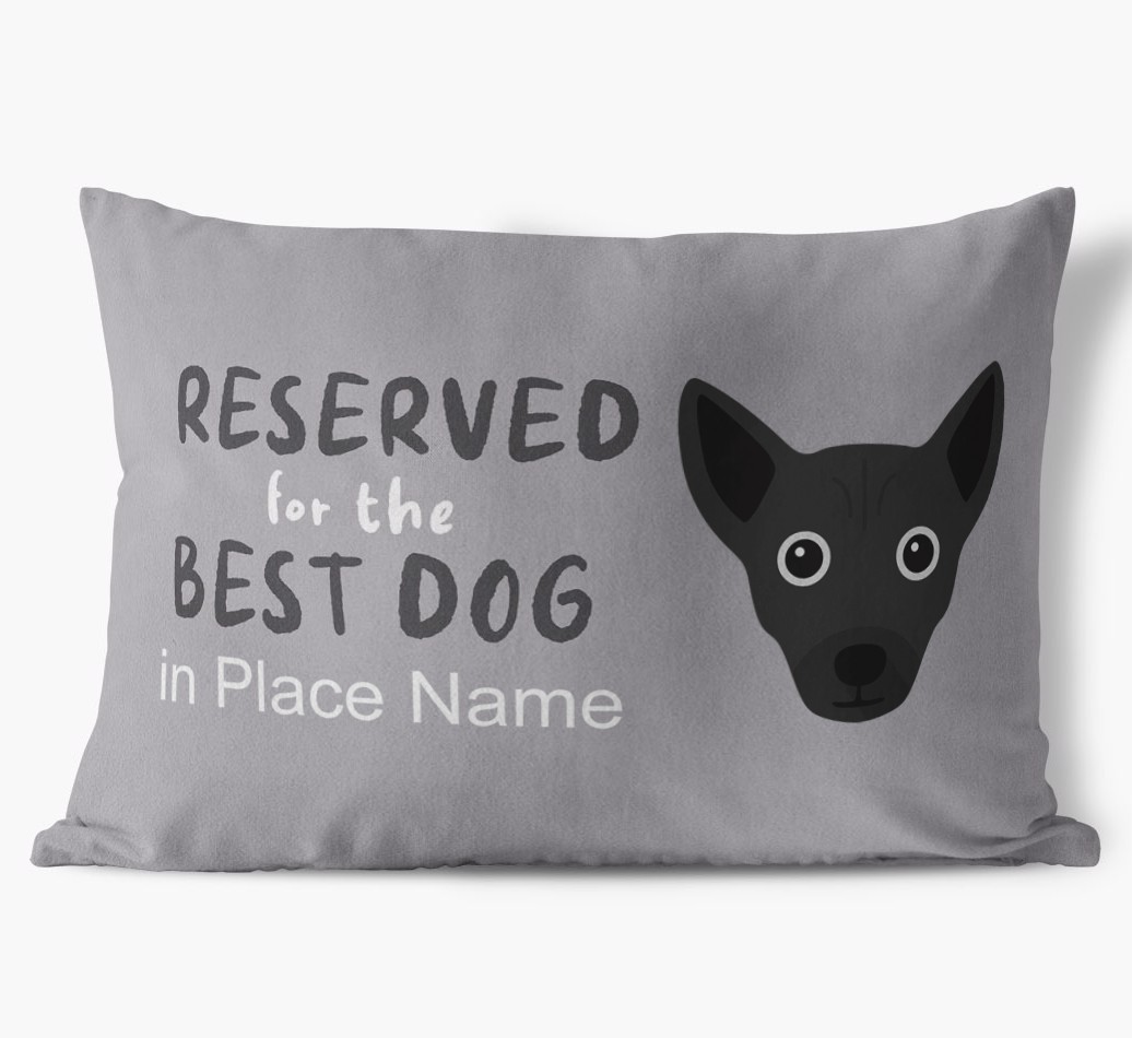 Reserved For The Best Dog: Personalised {breedFullName} Soft Touch Cushion