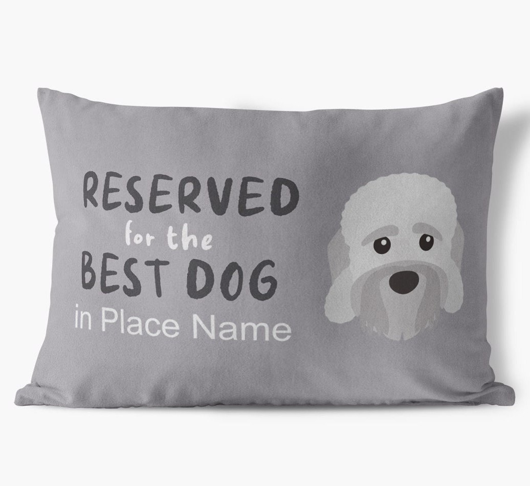 Reserved For The Best Dog: Personalised {breedFullName} Soft Touch Cushion