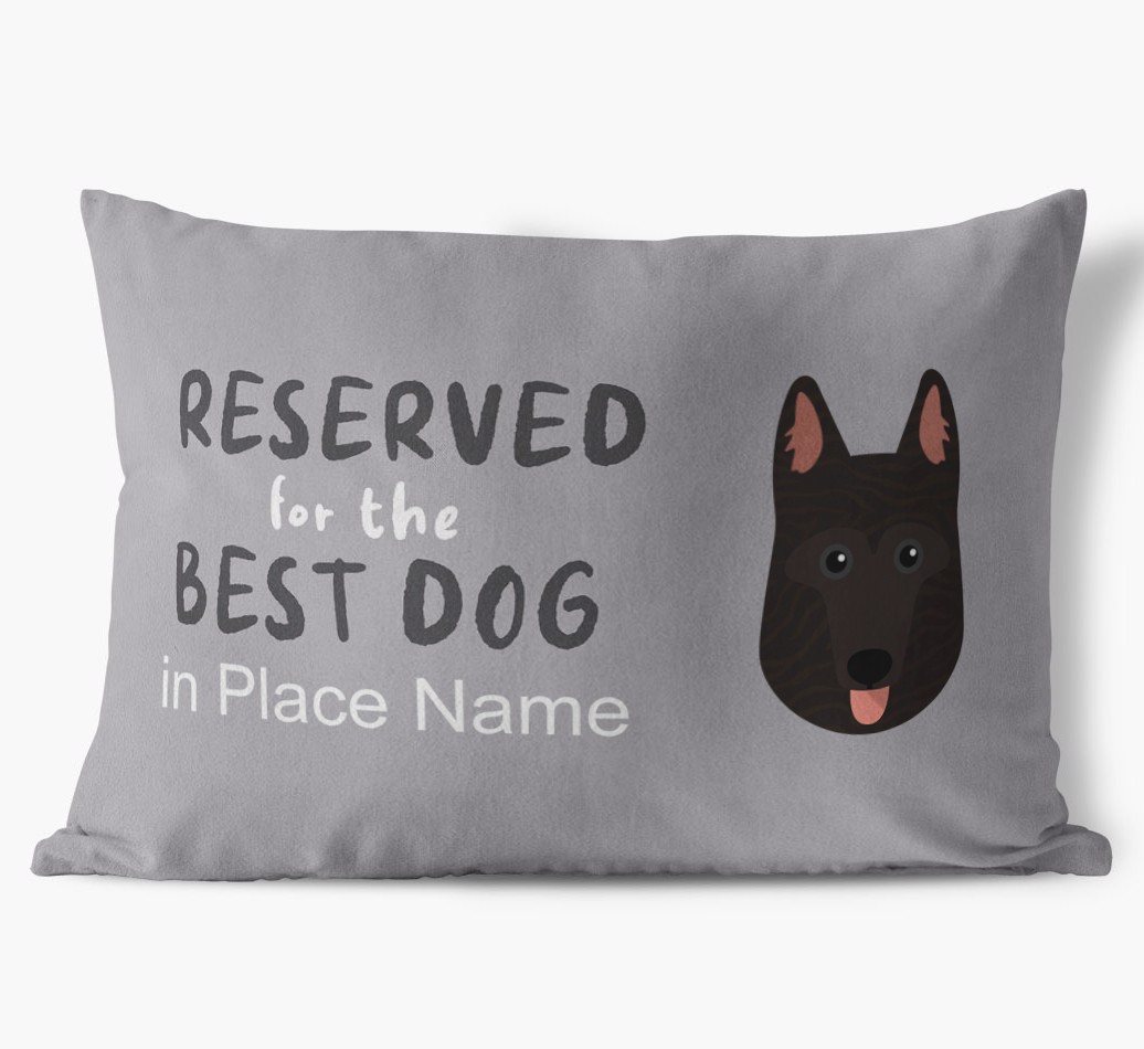 Reserved For The Best Dog: Personalised {breedFullName} Soft Touch Cushion