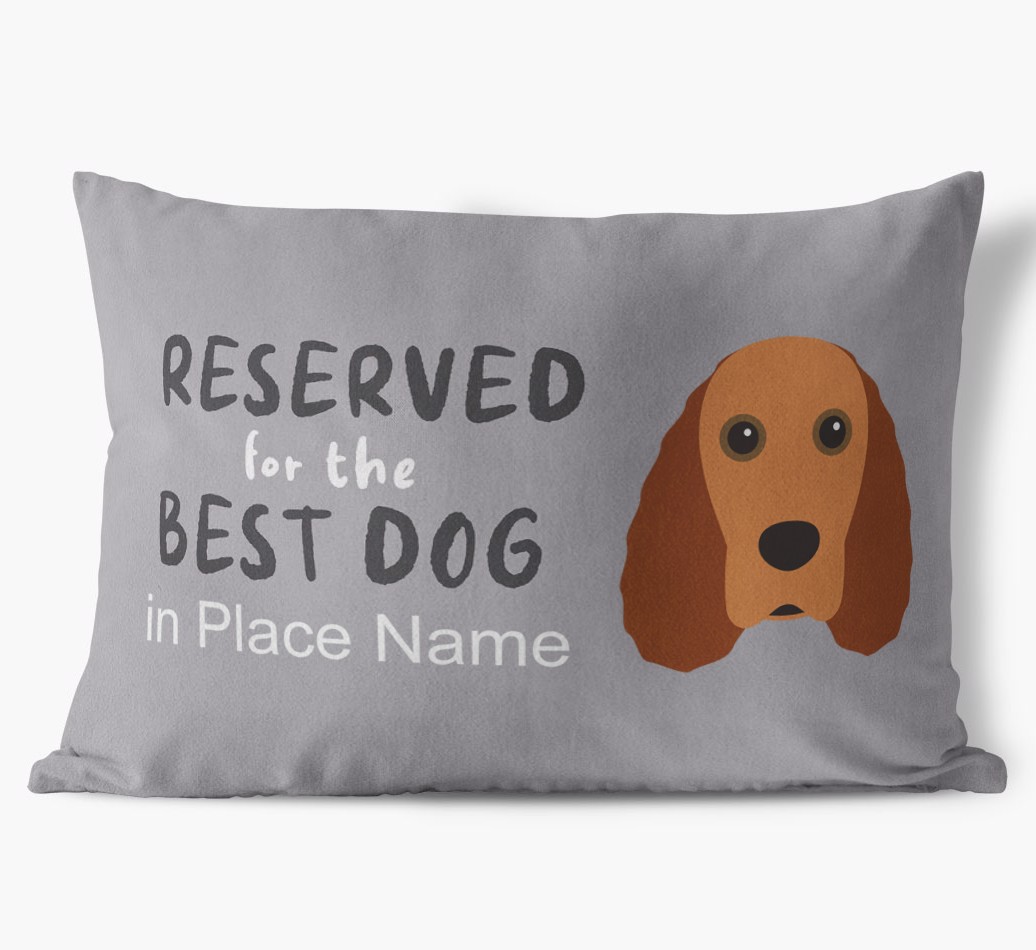 Reserved For The Best Dog: Personalised {breedFullName} Soft Touch Cushion