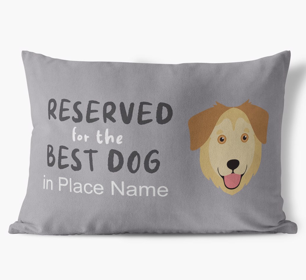 Reserved For The Best Dog: Personalised {breedFullName} Soft Touch Cushion