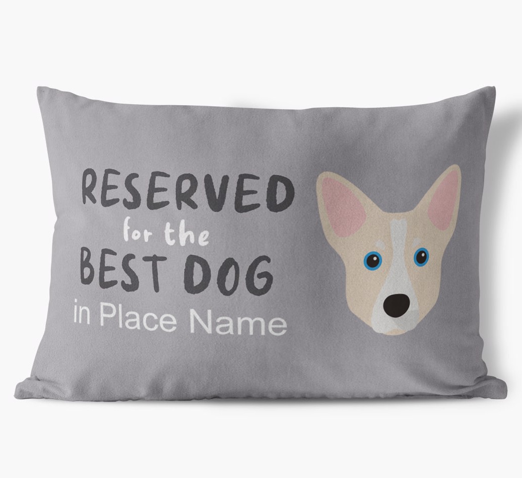 Reserved For The Best Dog: Personalised {breedFullName} Soft Touch Cushion