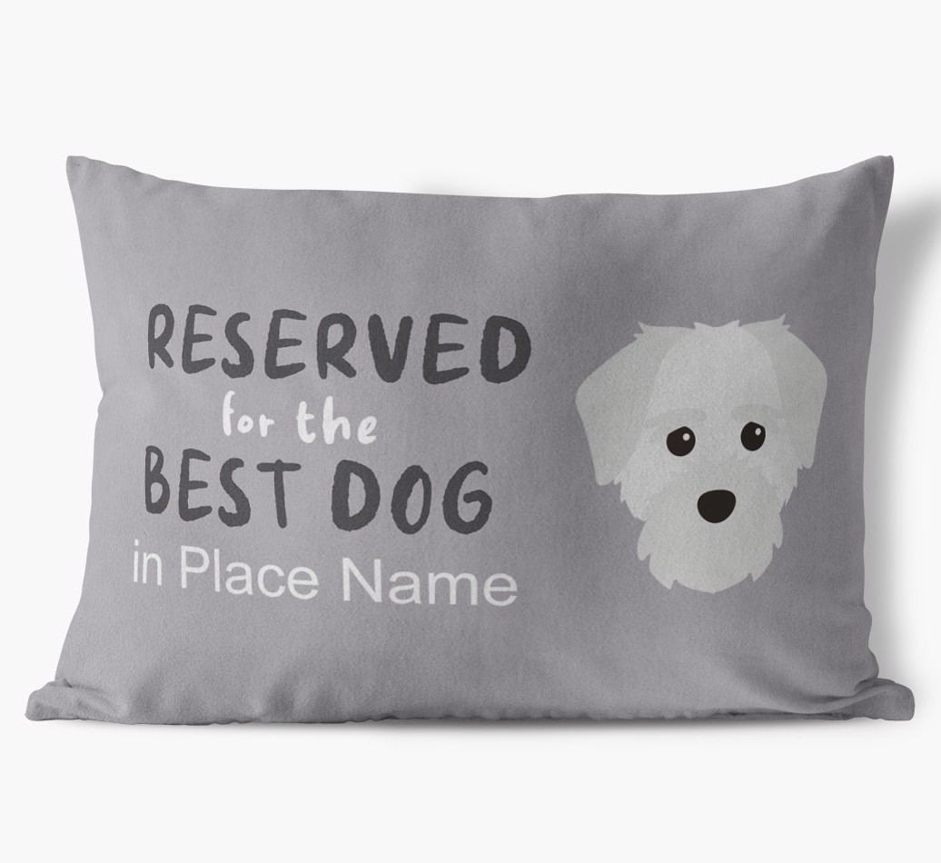 Reserved For The Best Dog: Personalised {breedFullName} Soft Touch Cushion
