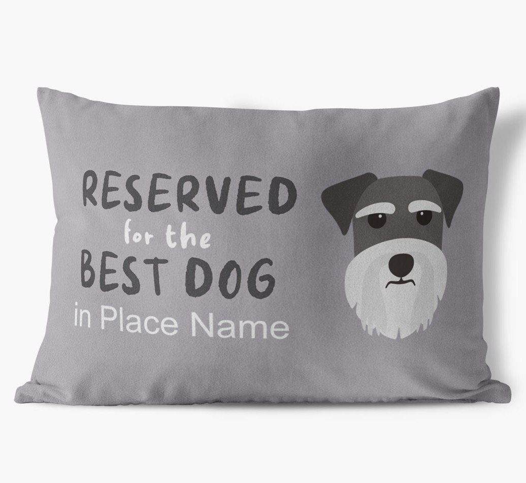Reserved For The Best Dog: Personalized {breedFullName} Soft Touch Pillow