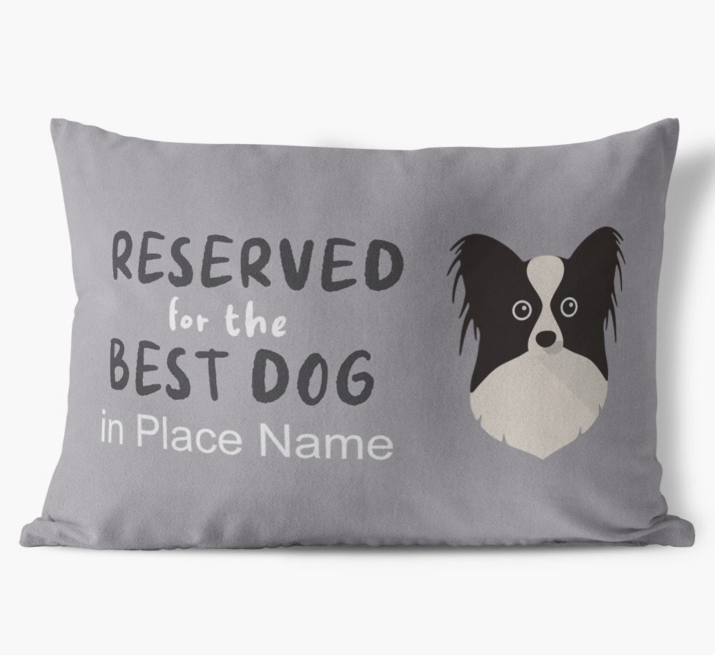 Reserved For The Best Dog: Personalised {breedFullName} Soft Touch Cushion