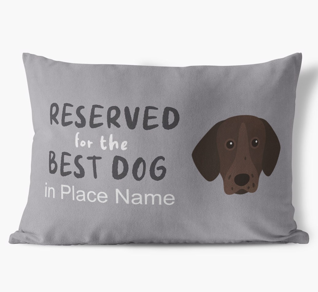 Reserved For The Best Dog: Personalised {breedFullName} Soft Touch Cushion