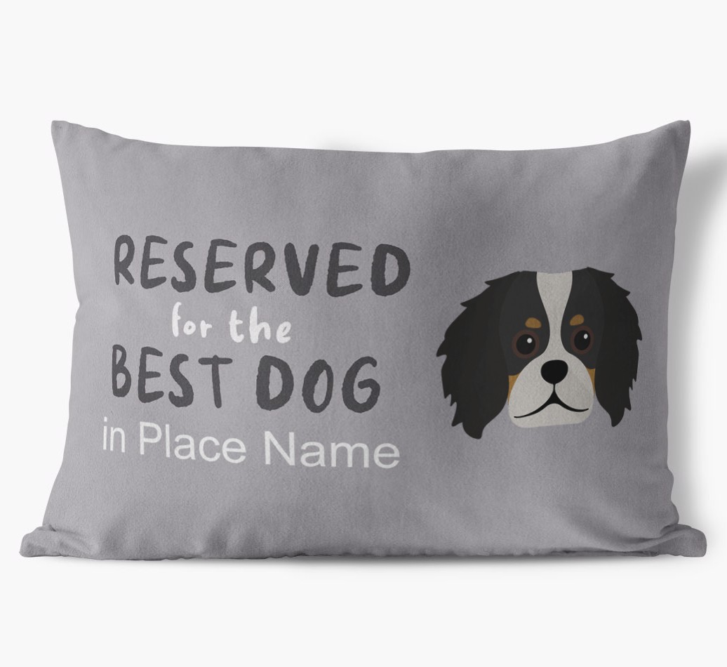 Reserved For The Best Dog: Personalised {breedFullName} Soft Touch Cushion