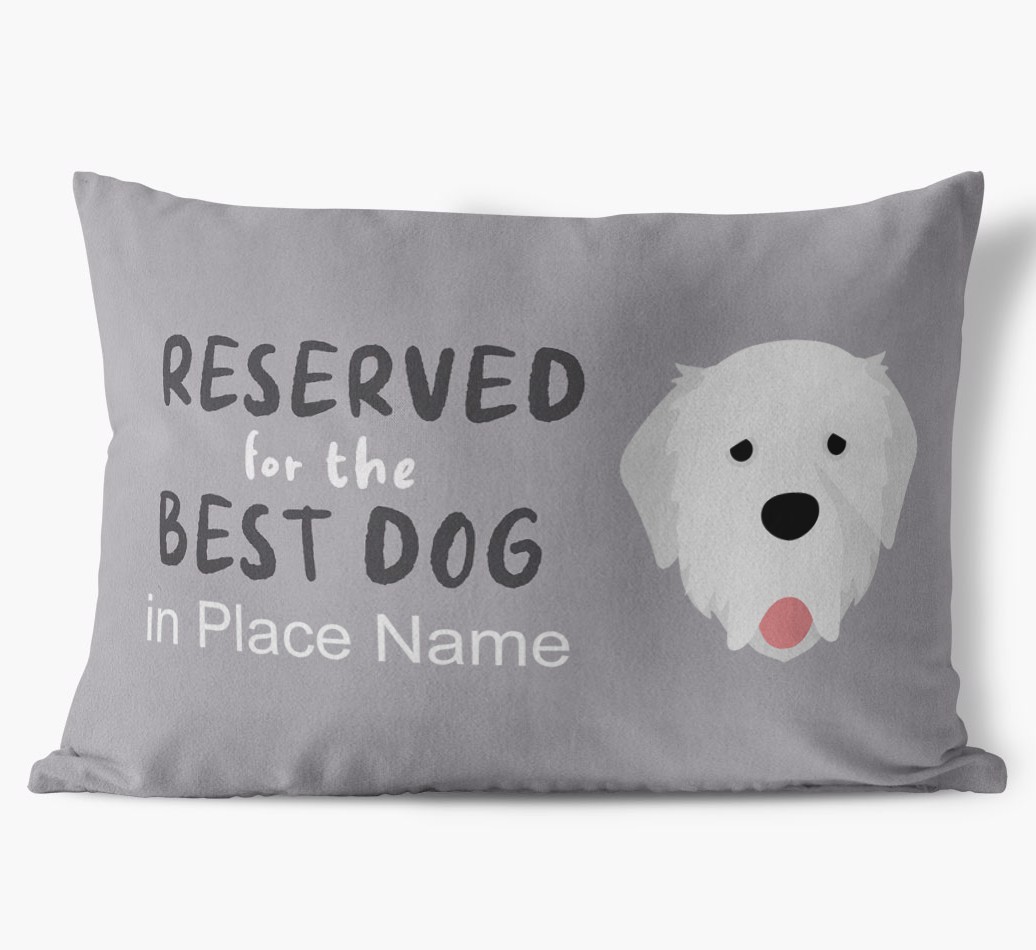 Reserved For The Best Dog: Personalised {breedFullName} Soft Touch Cushion