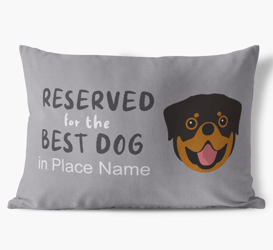 Reserved For The Best Dog: Personalized {breedFullName} Soft Touch Pillow