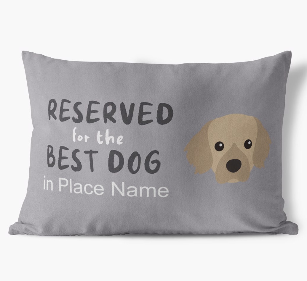 Reserved For The Best Dog: Personalised {breedFullName} Soft Touch Cushion