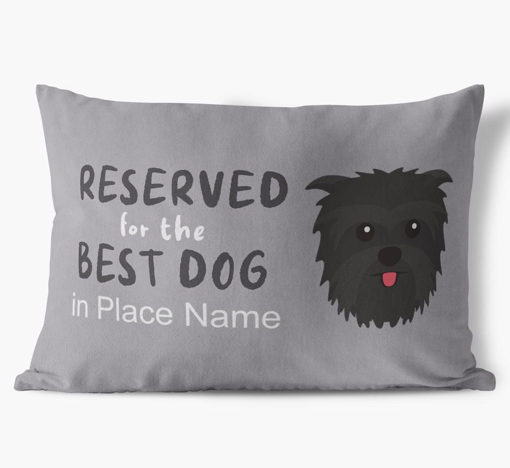 Reserved For The Best Dog: Personalized {breedFullName} Soft Touch Pillow