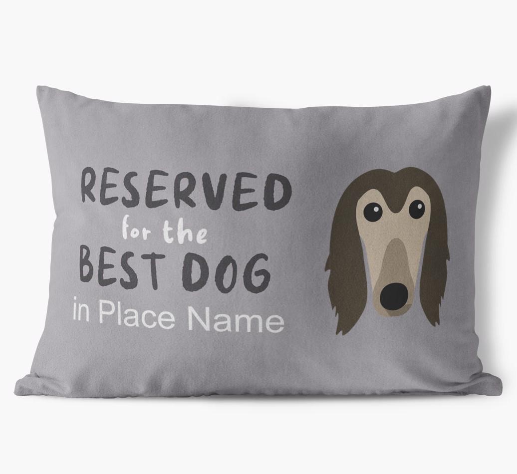 Reserved For The Best Dog: Personalized {breedFullName} Soft Touch Pillow