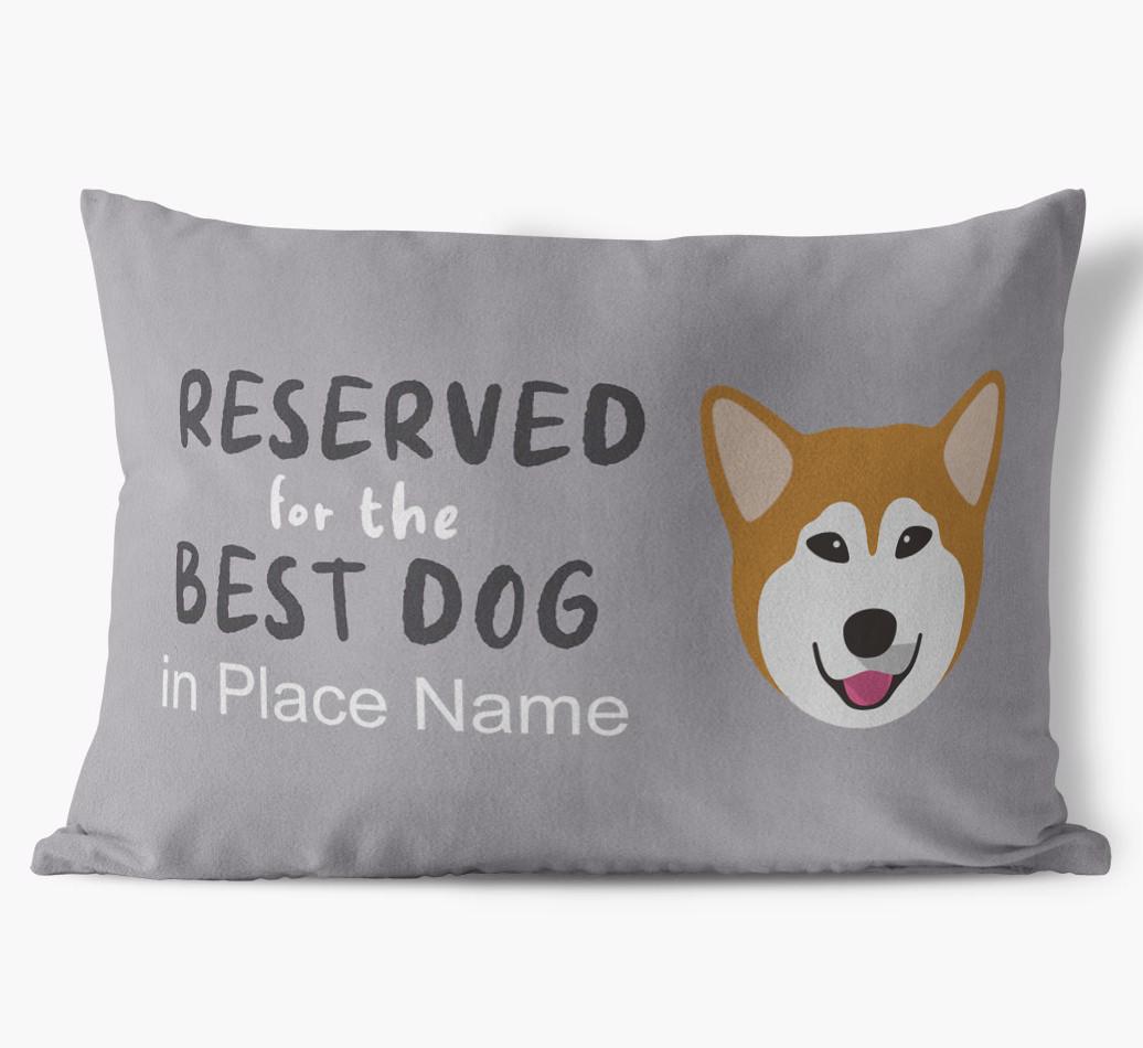 Reserved For The Best Dog: Personalized {breedFullName} Soft Touch Pillow