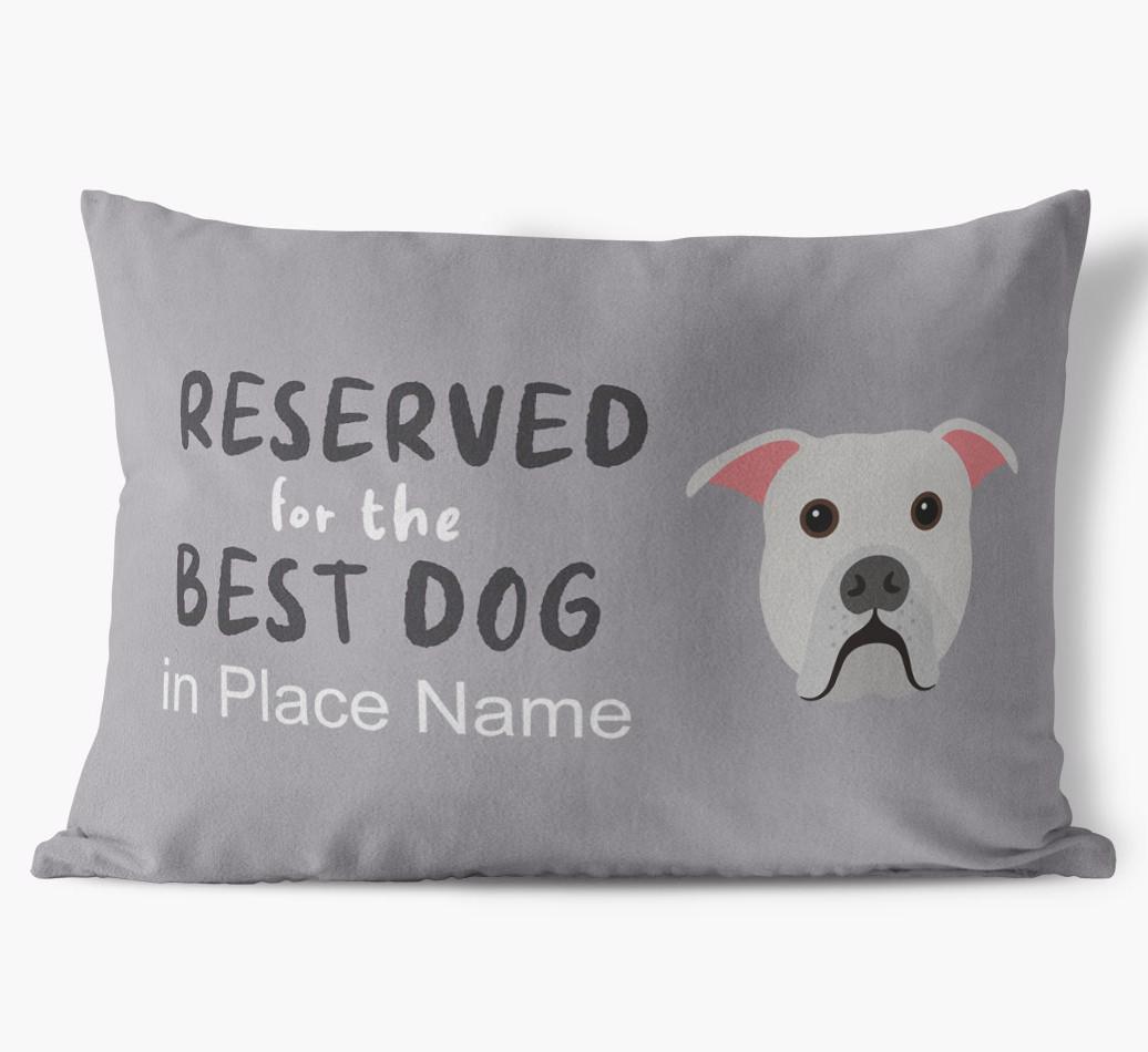 Reserved For The Best Dog: Personalized {breedFullName} Soft Touch Pillow