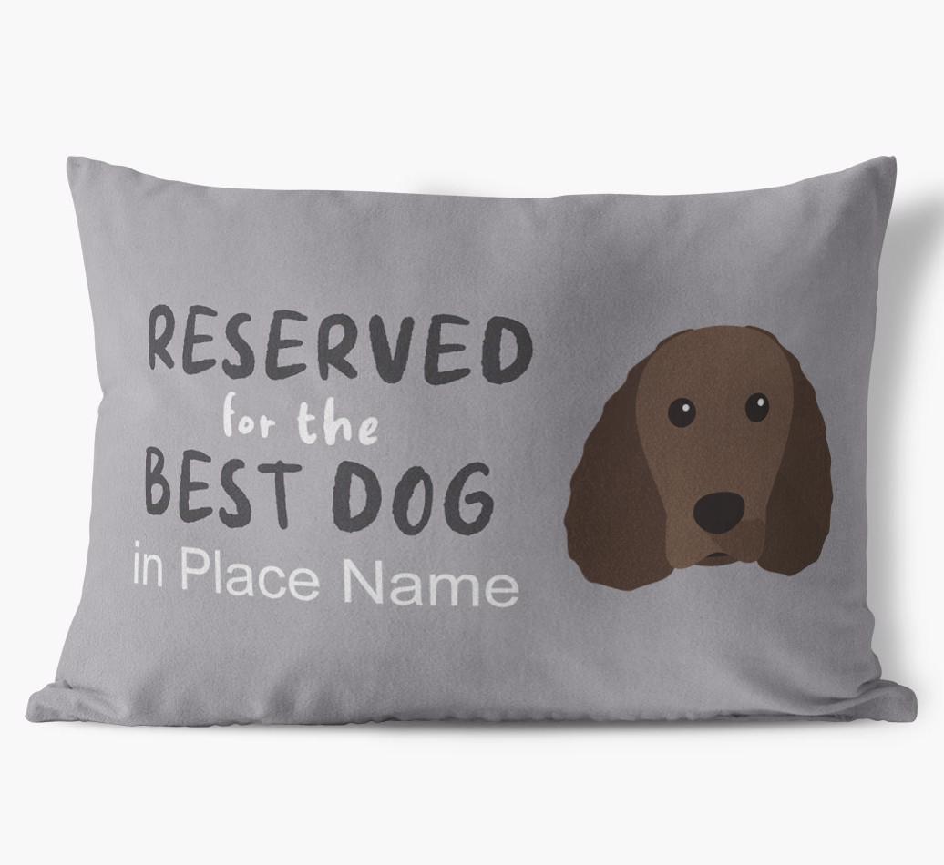 Reserved For The Best Dog: Personalized {breedFullName} Soft Touch Pillow